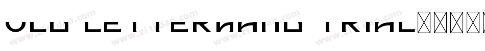 Old Letterhand TRIAL字体转换